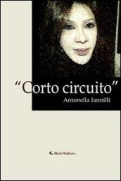 «Corto circuito»