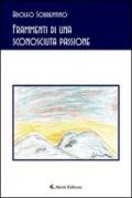 Frammenti di una sconosciuta passione