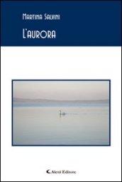 L’aurora (Gli emersi poesia)