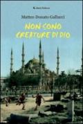 Non sono creature di Dio (Gli emersi narrativa)