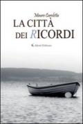 La città dei ricordi