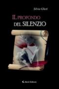 Il profondo del silenzio