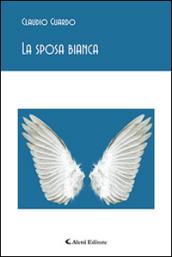 La sposa bianca