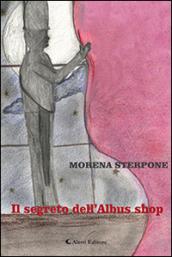 Il segreto dell'Albus shop