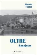 Oltre Sarajevo