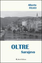 Oltre Sarajevo