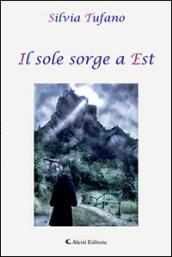 Il sole sorge a Est