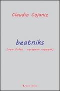 Beatniks (new Orfeo. European requiem)