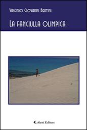 La fanciulla olimpica