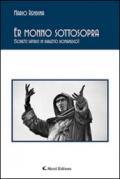 Er monno sottosopra (Sonetti satirici in dialetto romanesco)