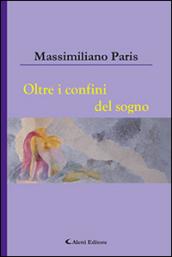 Oltre i confini del sogno