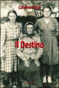 Il destino