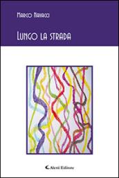 Lungo la strada