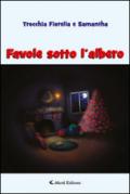 Favole sotto l'albero