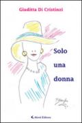 Solo una donna