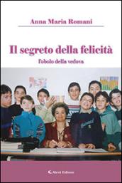 Il segreto della felicità