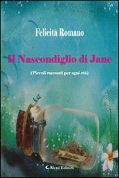 Il nascondiglio di Jane