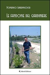 Le fandonie del giardiniere