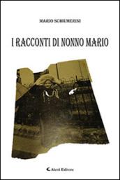 I racconti di nonno Mario