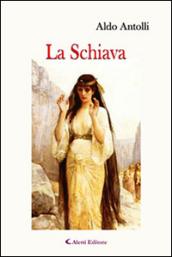 La schiava