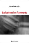 Evoluzione di un frammento