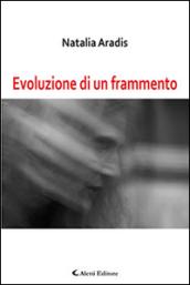 Evoluzione di un frammento