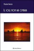 Il sole non ha ombra