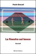 La finestra sul bosco