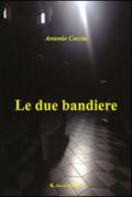 Le due bandiere