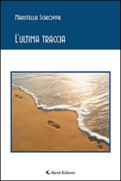 L'ultima traccia