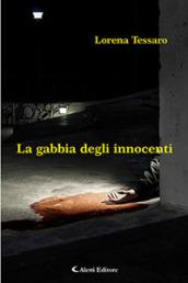 La gabbia degli innocenti