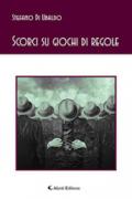 Scorci su giochi di regole