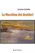 La macchina dei desideri