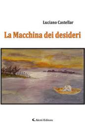 La macchina dei desideri