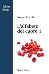 L'alfabeto del cuore. 1.