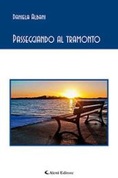 Passeggiando al tramonto