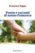 Poesie e racconti di nonno Francesco