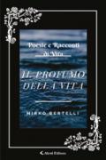 Il profumo della vita