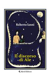 Il discorso di Ale