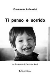 Ti penso e sorrido