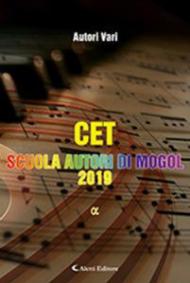 CET. Scuola autori di Mogol 2019