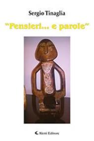 «Pensieri... e parole»