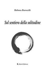 Sul sentiero della solitudine