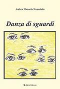 Danza di sguardi