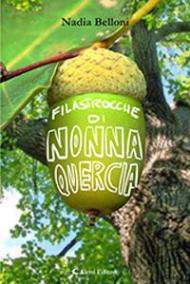 Filastrocche di Nonna Quercia