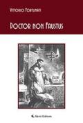 Doctor non Faustus