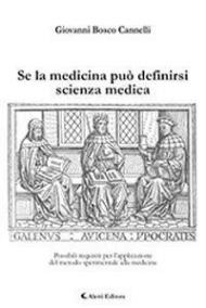 Se la medicina può definirsi scienza medica