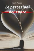 Le percezioni del cuore