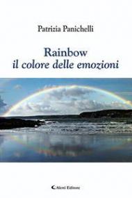 Rainbow. Il colore delle emozioni