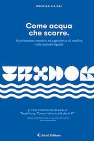 Come acqua che scorre